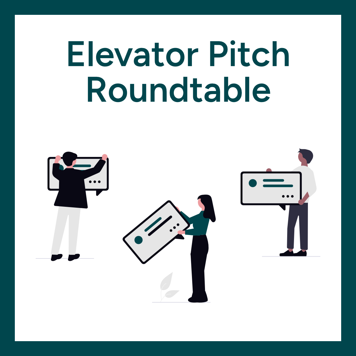 Elevator Pitch Roundtable